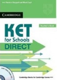 KET for Schools Direct Teachers Book+CD